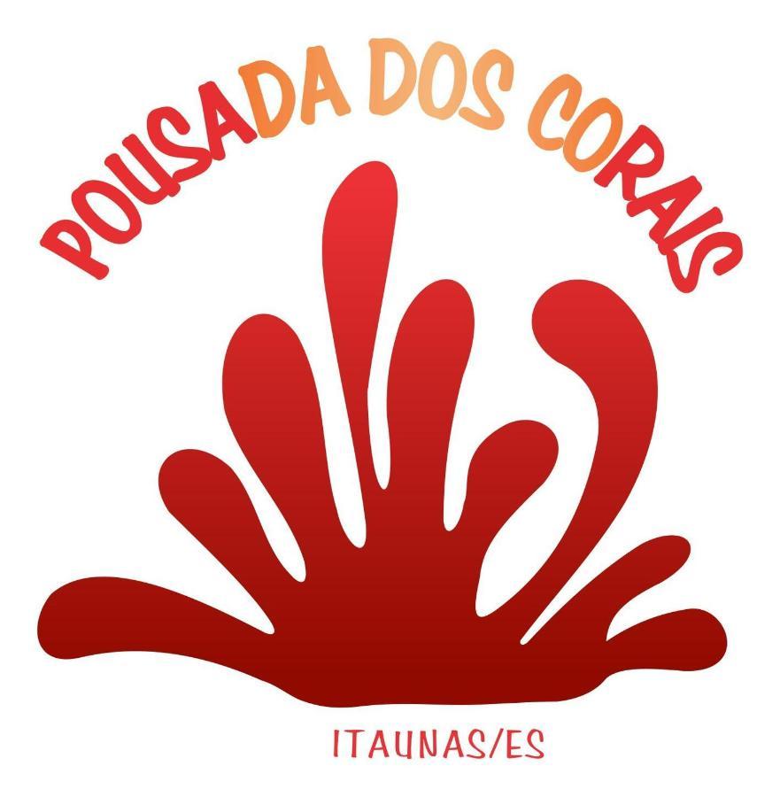 Pousada Dos Corais Itaunas  Eksteriør bilde